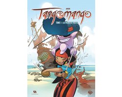 Tangomango 1 - Wakfu Heroes : Tangomango - Tome 1 - Les Premiers Pirates