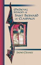 Medieval Images of Saint Bernard of Clairvaux [With CDROM]