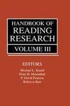 Handbook of Reading Research, Volume III