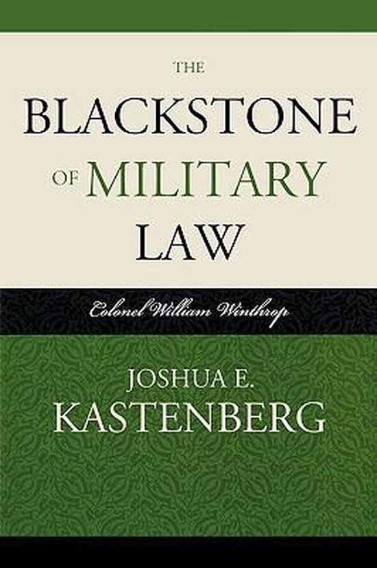 The Blackstone of Military Law