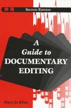 A Guide to Documentary Editing 2e
