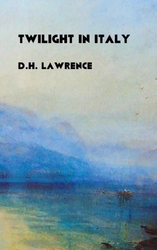 Boek 'Twilight in Italy' van D.H. Lawrence, met een schilderachtige omslag van een Italiaans landschap bij zonsondergang.