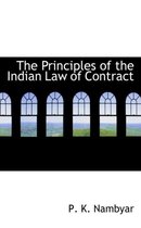 The Principles of the Indian Law of Contract