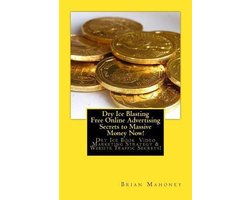 Dry Ice Blasting Free Online Advertising Secrets to Massive Money Now!