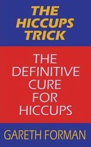 The Hiccups Trick