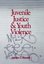 Juvenile Justice & Youth Violence