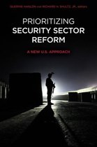 Prioritizing Security Sector Reform