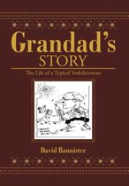 Grandad's Story