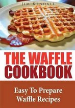 The Waffle Cookbook