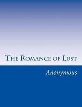 The Romance of Lust