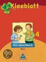 Kleeblatt. Das Sprachbuch 4. Schülerbuch. Bayern