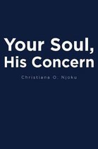 Your Soul, His Concern