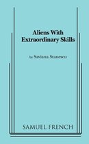 Aliens with Extraordinary Skills