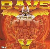 Rave the City 5
