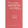 Guide hachette des vins 2013