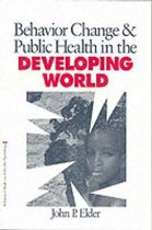 Behavior Change & Public Health in the Developing World