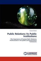 Public Relations Vs Public Institutions