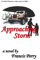 The Storm Novels 1 - Approaching Storm