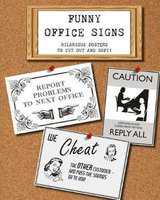Funny Office Signs