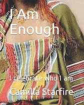 I Am Enough