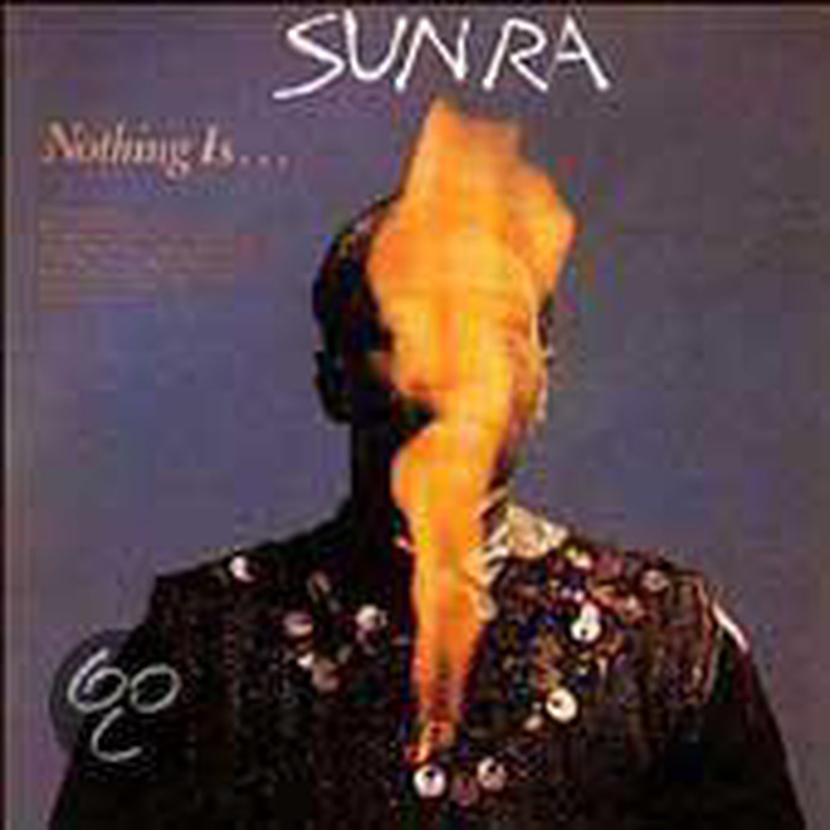 Nothing Is - Sun Ra