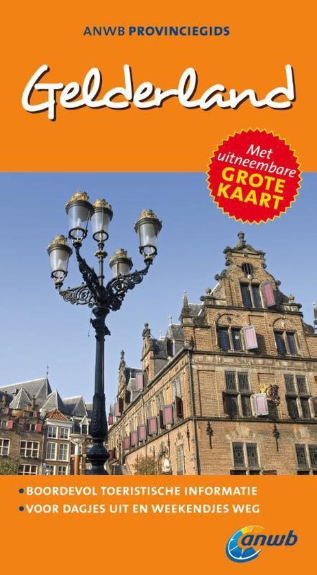 ANWB reisgids - Gelderland