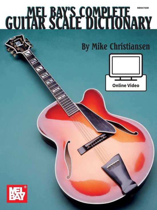 Complete Guitar Scale Dictionary (ebook), Mike Christiansen