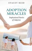 Adoption Miracles