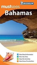 Must Sees the Bahamas