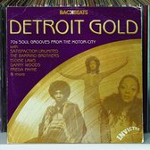 Detroit Gold: '70s Soul Grooves from the Motor City
