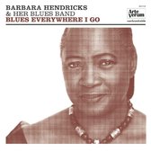Barbara Hendricks - Blues Everywhere I Go (LP)
