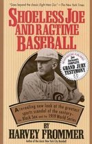 Shoeless Joe and Ragtime Baseball