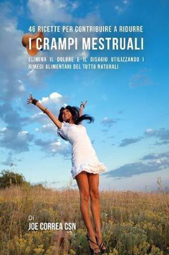 46 Ricette per contribuire a ridurre i crampi mestruali - cover