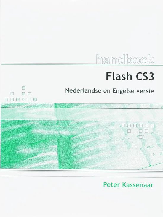 Cover van het boek 'Flash CS3' van Peter Kassenaar