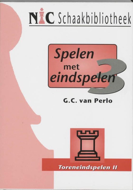 Cover van het boek 'Spelen met eindspelen / 3 Toreneindspelen 2' van G.C. van Perlo