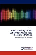 Auto Tunning Of PID Controllers Using Step Response Method