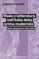 Moda e letteratura nell’Italia della prima modernità