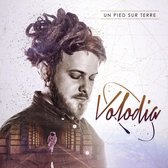 Volodia - Un Pied Sur Terre (CD)