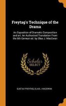 Freytag's Technique of the Drama