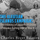 Aleutian Islands Campaign, The