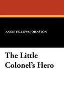 The Little Colonel's Hero