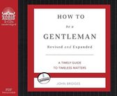 How to Be a Gentleman