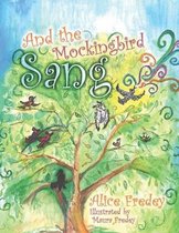 And the Mockingbird Sang