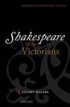 Shakespeare & The Victorians