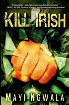 Kill Irish