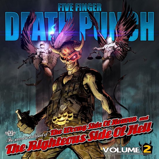 The Wrong Side Of Heavy and The Right Side Of Hell - Volume 2