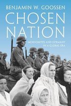 Chosen Nation – Mennonites and Germany in a Global Era