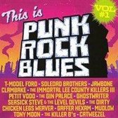 This Is Punk Rock Blues Vol. 1