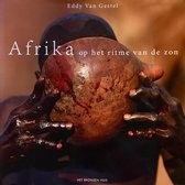Afrika Op Het Ritme Van De Zon