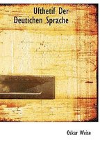 Ufthetif Der Deutichen Sprache